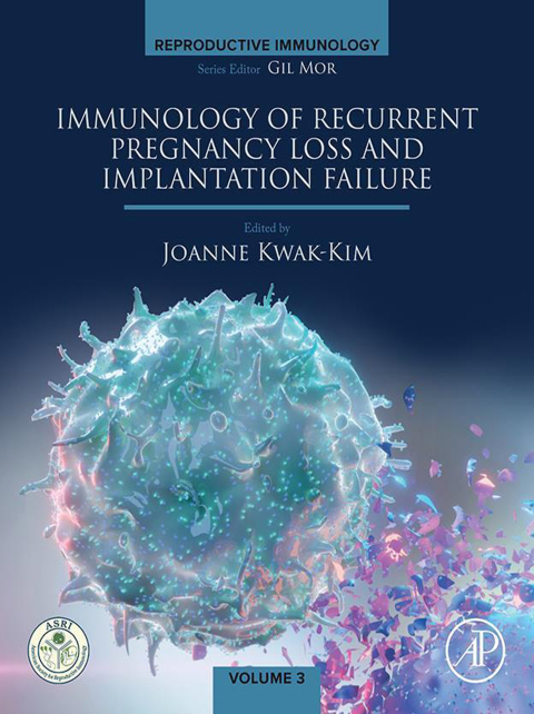 Immunology of Recurrent Pregnancy Loss and Implantation Failure - FULL INSTANT DOWNLOAD | PDF DOCX EPUB