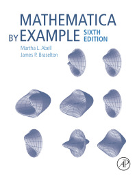 Imagen de portada: Mathematica by Example 6th edition 9780128241639