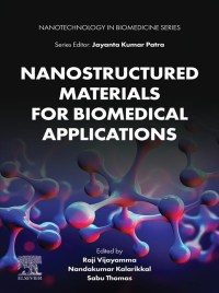 Cover image: Nanostructured Materials for Biomedical Applications 1st edition 9780323908382