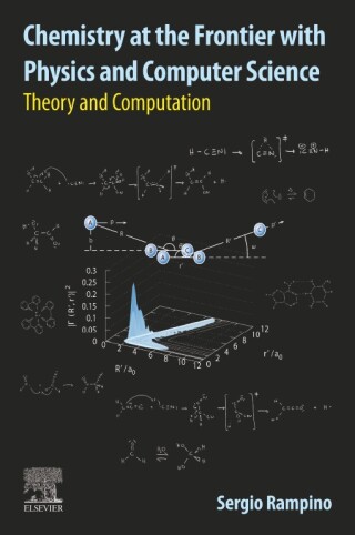 Cover image: Chemistry at the Frontier with Physics and Computer Science 9780323908658