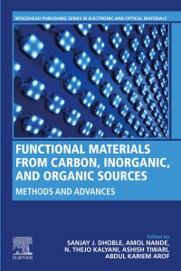 Imagen de portada: Functional Materials from Carbon, Inorganic, and Organic Sources 1st edition 9780323857888