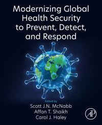 Immagine di copertina: Modernizing Global Health Security to Prevent, Detect, and Respond 1st edition 9780323909457