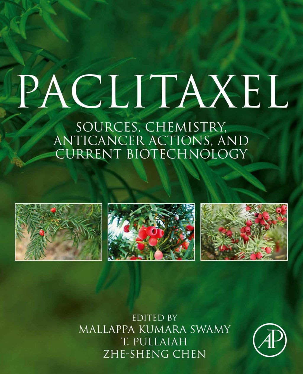 Paclitaxel Sources, Chemistry, Anticancer Actions, and Current Biotechnology