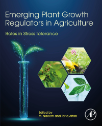 Imagen de portada: Emerging Plant Growth Regulators in Agriculture 9780323910057