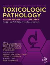 Omslagafbeelding: Haschek and Rousseaux's Handbook of Toxicologic Pathology, Volume 2 4th edition 9780128210475