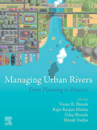 Omslagafbeelding: Managing Urban Rivers 1st edition 9780323857031