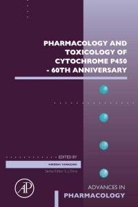 Cover image: Pharmacology and Toxicology of Cytochrome P450 - 60th Anniversary 9780323911092