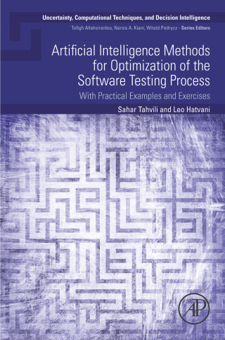 Omslagafbeelding: Artificial Intelligence Methods for Optimization of the Software Testing Process 9780323919135