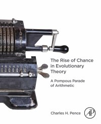 Cover image: The Rise of Chance in Evolutionary Theory 9780323912914