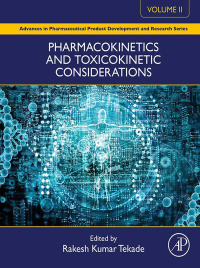 Omslagafbeelding: Pharmacokinetics and Toxicokinetic Considerations - Vol II 9780323983679