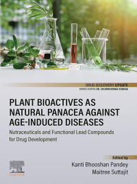 Cover image: Plant Bioactives as Natural Panacea against Age-Induced Diseases 1st edition 9780323905817