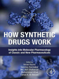 Titelbild: How Synthetic Drugs Work 1st edition 9780323998550