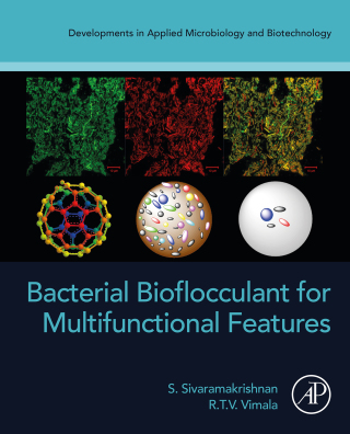 Cover image: Bacterial Bioflocculant for Multifunctional Features 9780323911382