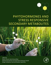 Cover image: Phytohormones and Stress Responsive Secondary Metabolites 1st edition 9780323918831