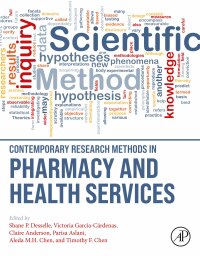 صورة الغلاف: Contemporary Research Methods in Pharmacy and Health Services 9780323918886