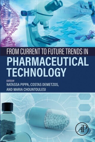 Imagen de portada: From Current to Future Trends in Pharmaceutical Technology 1st edition 9780323911115