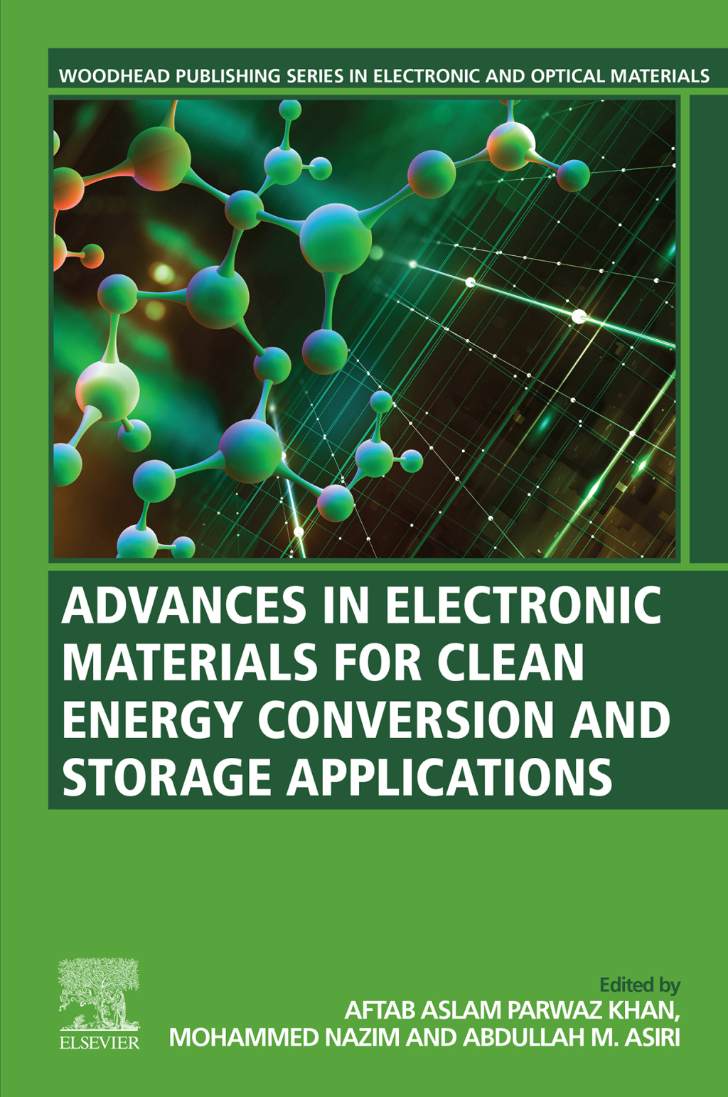 Advances in Electronic Materials for Clean Energy Conversion and Storage Applications 1st Edition
