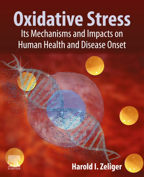 Oxidative Stress: Its Mechanisms and Impacts on Human Health and Disease Onset - FULL INSTANT DOWNLOAD | PDF DOCX EPUB