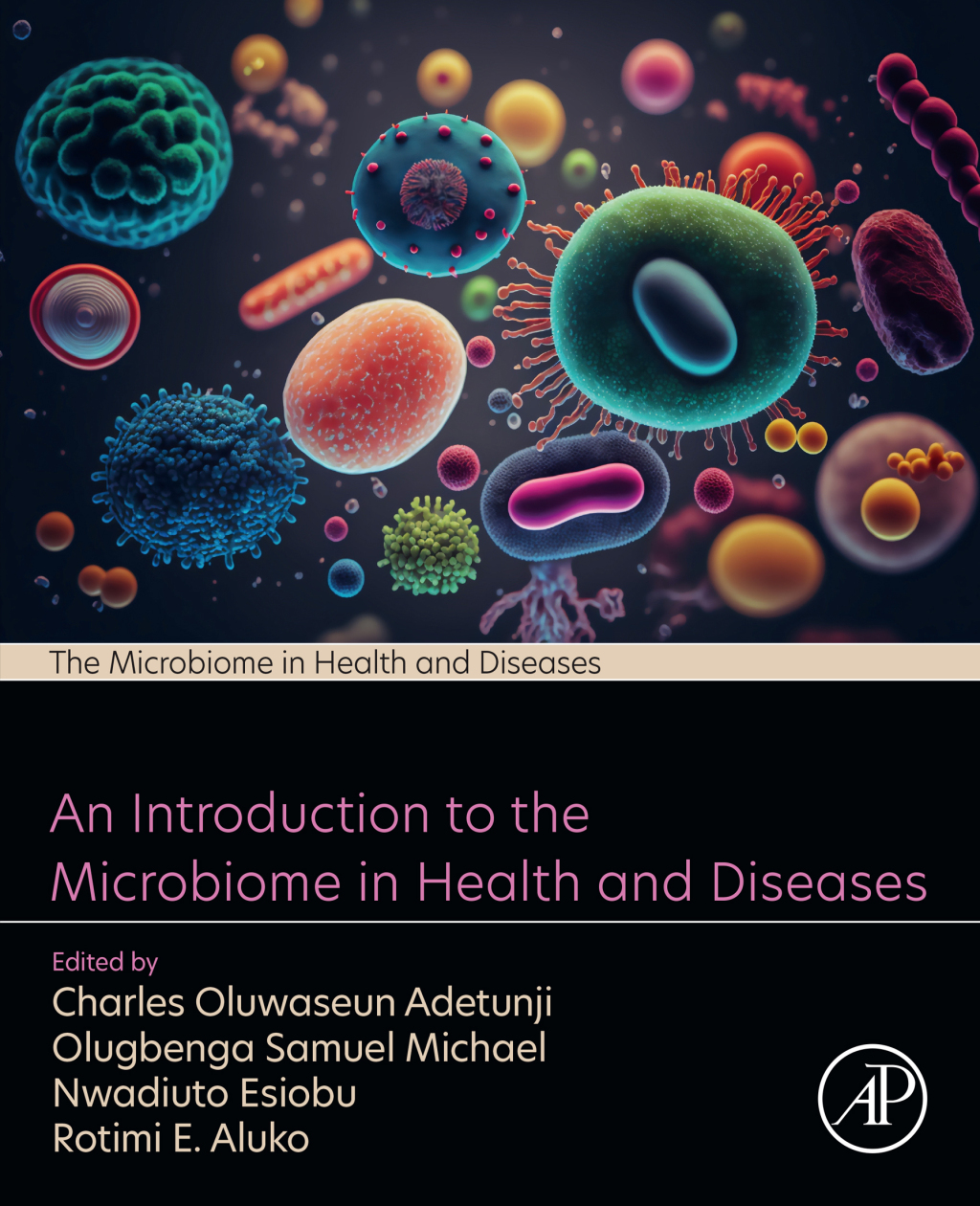 An Introduction to the Microbiome in Health and Diseases 1st Edition