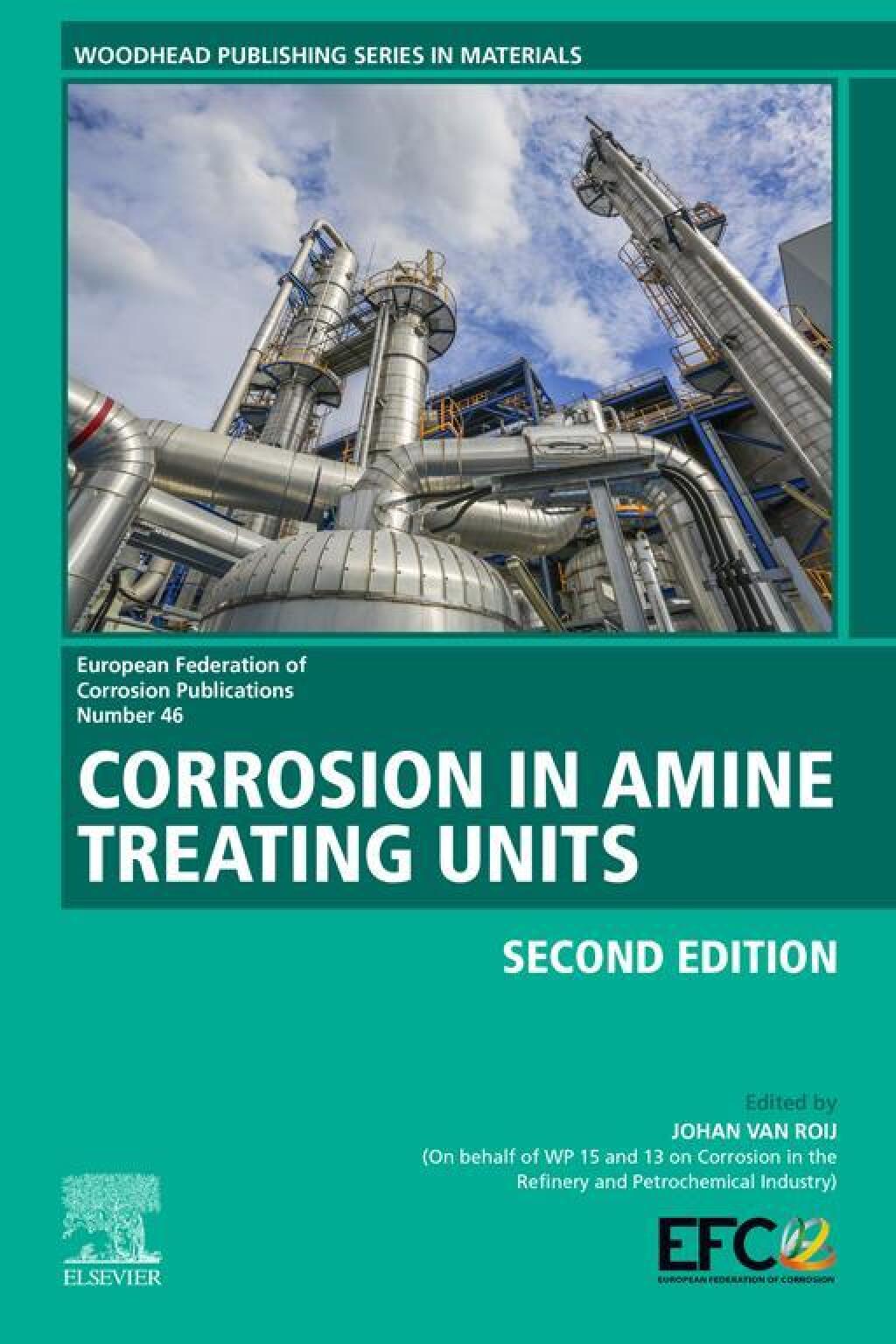 Corrosion in Amine Treating Units 2nd Edition