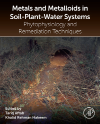 Titelbild: Metals and Metalloids in Soil-Plant-Water Systems 9780323916752