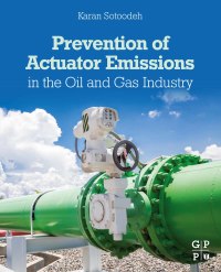 Cover image: Prevention of Actuator Emissions in the Oil and Gas Industry 9780323919289