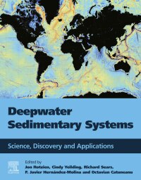 表紙画像: Deepwater Sedimentary Systems 9780323919180