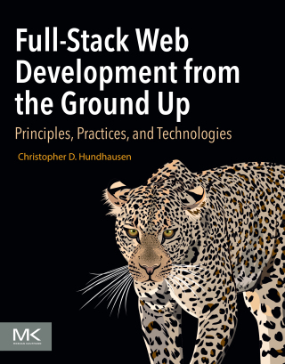 Imagen de portada: Full-Stack Web Development from the Ground Up 9780323918848