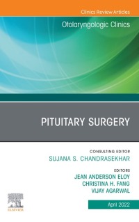 Cover image: Pituitary Surgery, An Issue of Otolaryngologic Clinics of North America 9780323919777