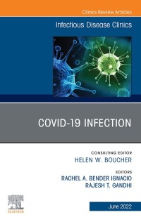Titelbild: Covid 19 Infection, An Issue of Infectious Disease Clinics of North America 9780323919791