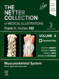 صورة الغلاف: The Netter Collection of Medical Illustrations: Musculoskeletal System, Volume 6, Part II - Spine and Lower Limb 3rd edition 9780323881289