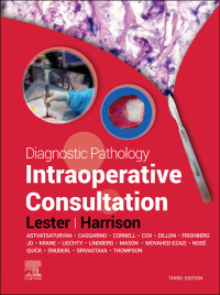 صورة الغلاف: Diagnostic Pathology: Intraoperative Consultation 3rd edition 9780323883528
