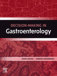 Cover image: Decision Making in Gastroenterology 1st edition 9780323932462
