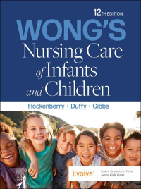 Cover image: Wong's Nursing Care of Infants and Children 12th edition 9780323776707