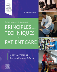 Cover image: Pierson and Fairchild's Principles & Techniques of Patient Care - E-Book 7th edition 9780323720885