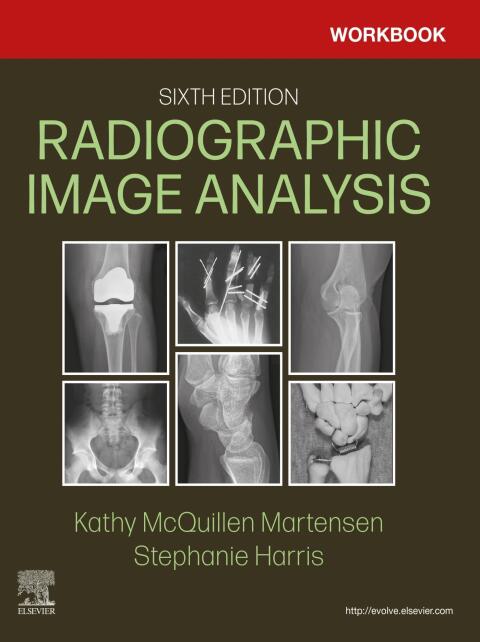 Workbook for Radiographic Image Analysis, 6th Edition - FULL INSTANT DOWNLOAD | PDF DOCX EPUB