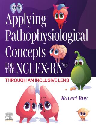 Cover image: Applying Pathophysiological Concepts for the NCLEX-RN®: Through an Inclusive Lens 1st edition 9780323936088