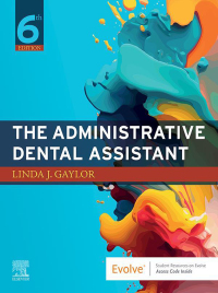 Cover image: The Administrative Dental Assistant 6th edition 9780323934961