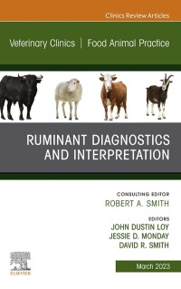 Imagen de portada: Ruminant Diagnostics and Interpretation, An Issue of Veterinary Clinics of North America: Food Animal Practice 1st edition 9780323938372