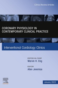 Cover image: Intracoronary physiology and its use in interventional cardiology, An Issue of Interventional Cardiology Clinics 1st edition 9780323938471