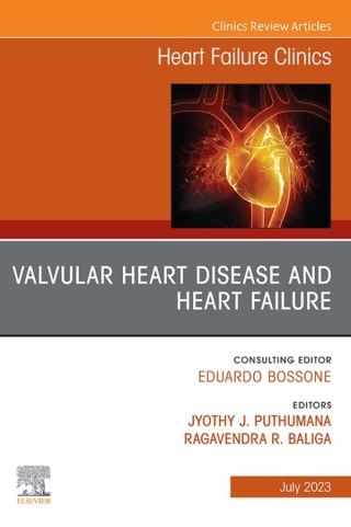 Cover image: Valvular Heart Disease and Heart Failure, An Issue of Heart Failure Clinics 1st edition 9780323938891