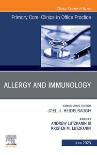Immagine di copertina: Allergy and Immunology, An Issue of Primary Care: Clinics in Office Practice 1st edition 9780323939096