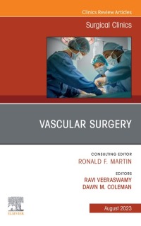 Cover image: Vascular Surgery, An Issue of Surgical Clinics 1st edition 9780323939355