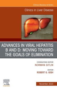 Cover image: Hepatitis B Virus and Hepatitis D Virus, An Issue of Clinics in Liver Disease 1st edition 9780323939478
