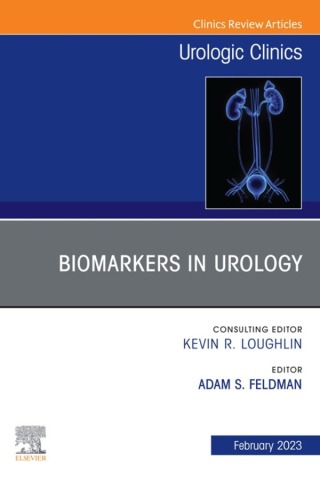 Cover image: Biomarkers in Urology, An Issue of Urologic Clinics 1st edition 9780323940191