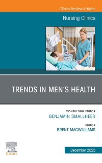Immagine di copertina: Trends in Men’s Health, An Issue of Nursing Clinics 1st edition 9780323940313