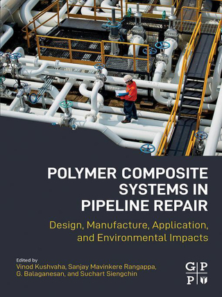 Cover image: Polymer Composite Systems in Pipeline Repair 1st edition 9780323993401