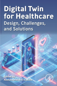 Cover image: Digital Twin for Healthcare 1st edition 9780323991636