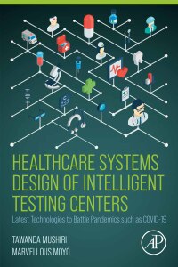 Cover image: Healthcare Systems Design of Intelligent Testing Centers 1st edition 9780323994439