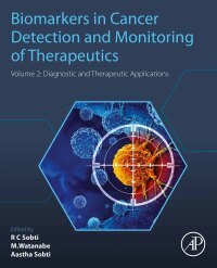 Immagine di copertina: Biomarkers in Cancer Detection and Monitoring of Therapeutics 1st edition 9780323951142